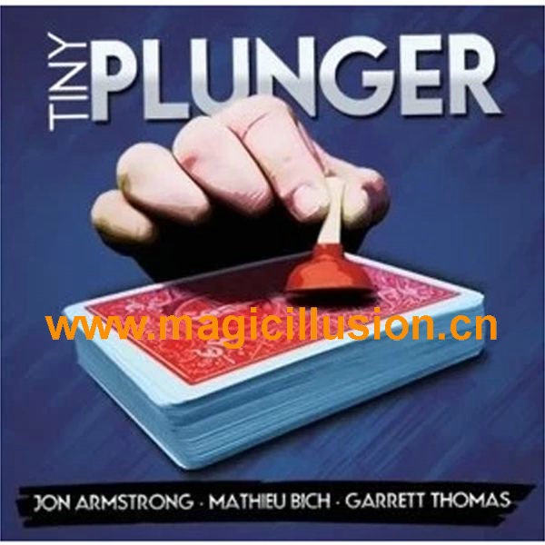 Tiny Plunger by Mathieu Bich Jon Armstrong magic trick